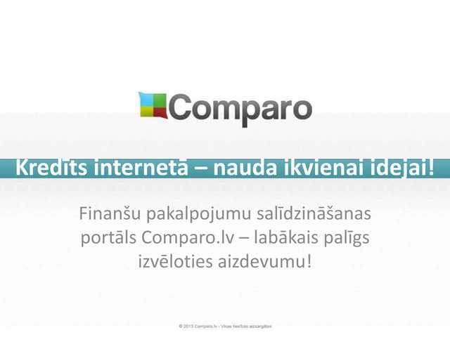 Bankas nosacījumi: