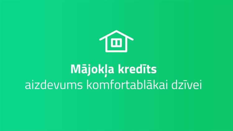 Kā darbojas Kredīts mājokļa iegādei ar sabojātu kredītvēsturi?